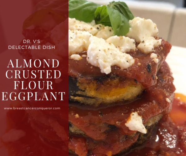 Almond Flour Crusted Eggplant Breast Cancer Conqueror