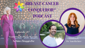 Compassionate, practical advice from a doctor & cancer thriver 