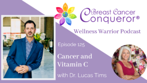 Cancer and Vitamin C with Dr. Lucas Tims