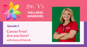 Cancer Free! Are you Sure?