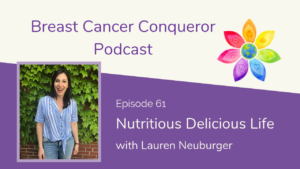Nutritious Delicious Life with Lauren Neuburger