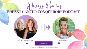How to Heal Breast Cancer with Joy & Integrative Therapies