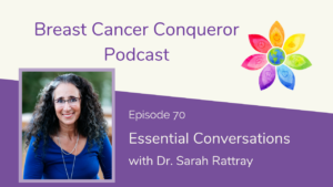 Essential Conversations with Dr. Sarah Rattray