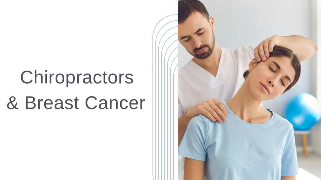 The Important Role of Chiropractic Care in Breast Cancer Healing