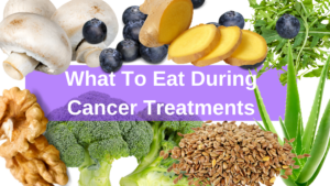 Simplified: What to eat during breast cancer chemotherapy