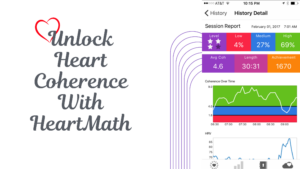 Unlock Heart Coherence With HeartMath