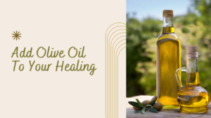 Proven Ancient Wisdom: Olive Oil Is A Powerful Breast Cancer Healer